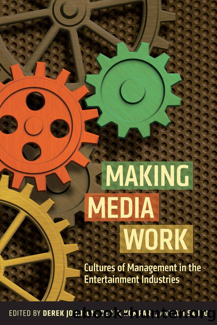 Making Media Work by Derek Johnson