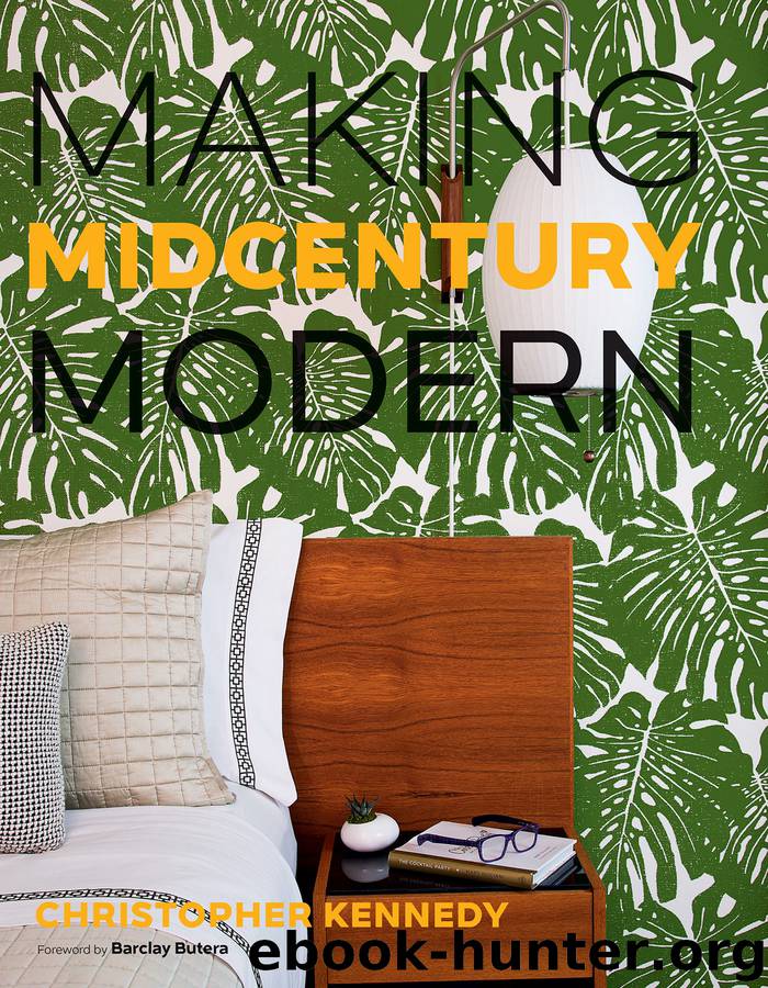 Making Midcentury Modern by Christopher Kennedy