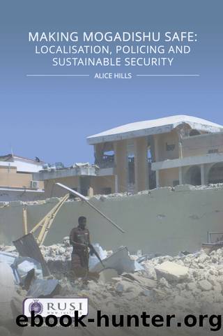Making Mogadishu Safe by Alice Hills