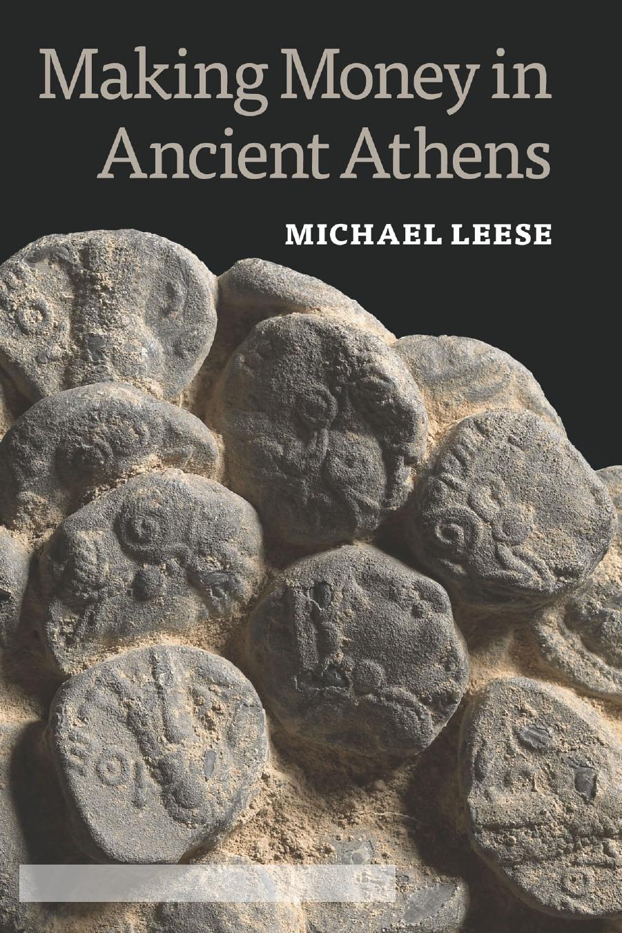 Making Money in Ancient Athens by Michael Leese