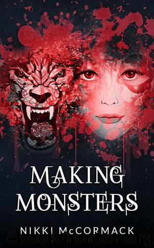 Making Monsters by McCormack Nikki
