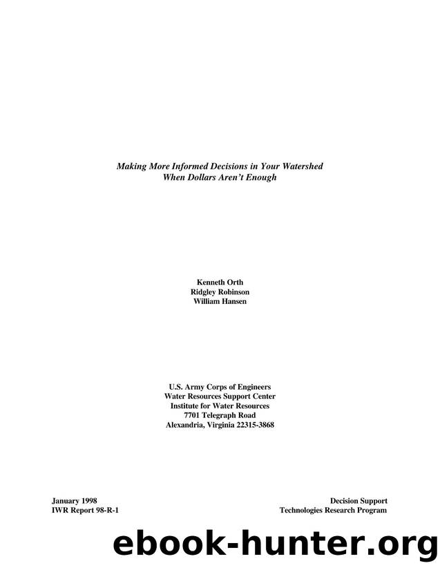 Making More Informed Decisions in your Watershed When Dollars Aren't Enough by unknow