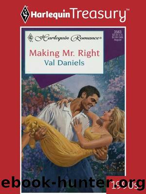 Making Mr. Right by Val Daniels