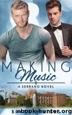 Making Music: A Serrano Novel (Book 1) (The Serranos) by Bryce Winters