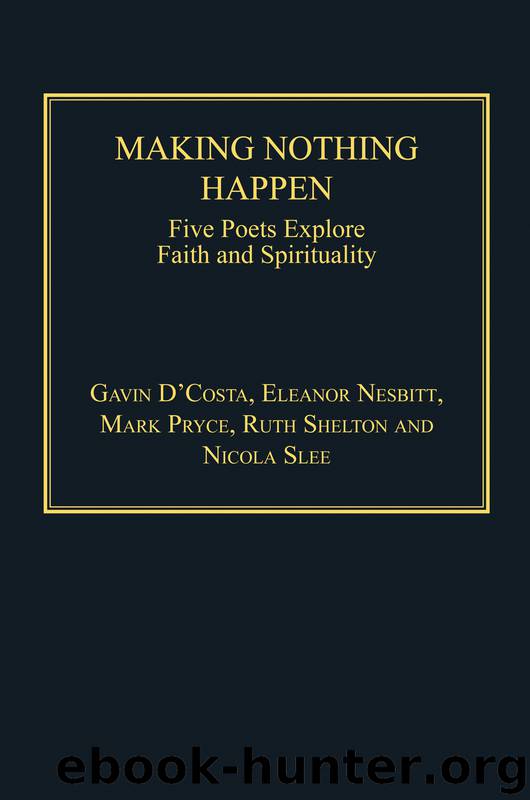 Making Nothing Happen by D & #39;Costa Gavin Nesbitt Eleanor Pryce Mark Slee Nicola Shelton Ruth