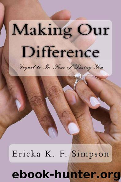 Making Our Difference by Ericka K.F. Simpson