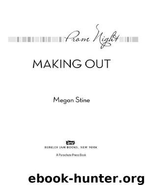 Making Out by Megan Stine