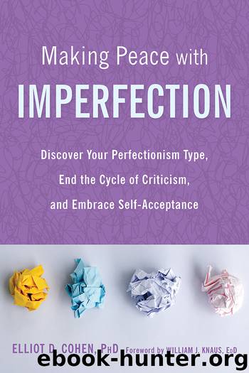 Making Peace with Imperfection by Elliot D. Cohen