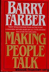 Making People Talk by Barry M Farber