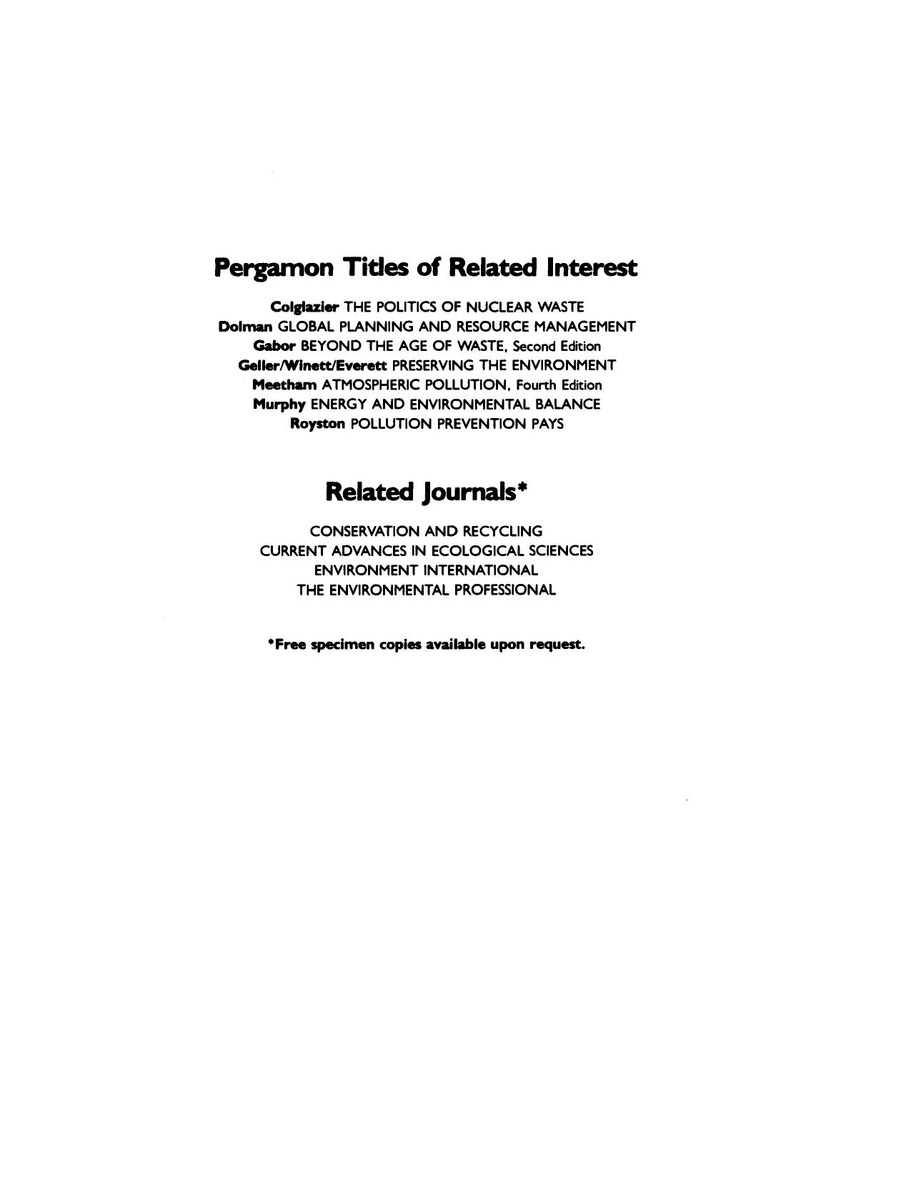 Making Pollution Prevention Pay. Ecology with Economy as Policy by Donald Huisingh and Vicki Bailey (Eds.)