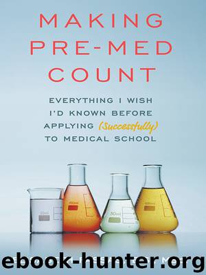 Making Pre-Med Count by Elisabeth Fassas