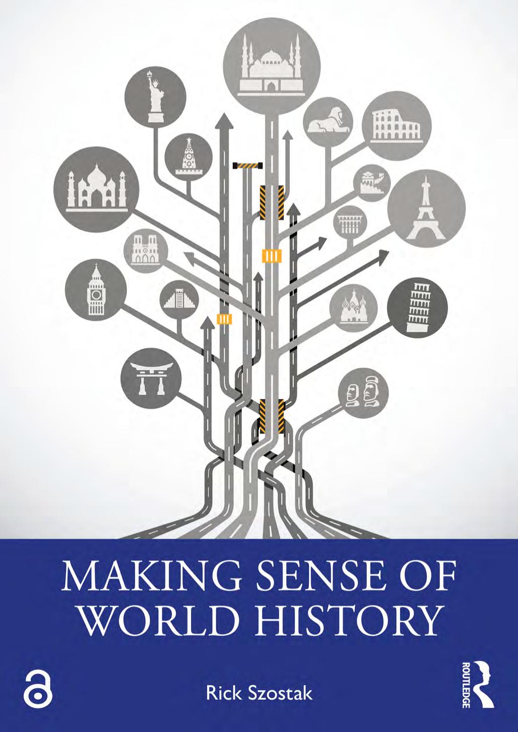 Making Sense Of World History by Rick Szostak