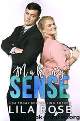 Making Sense by Lila Rose