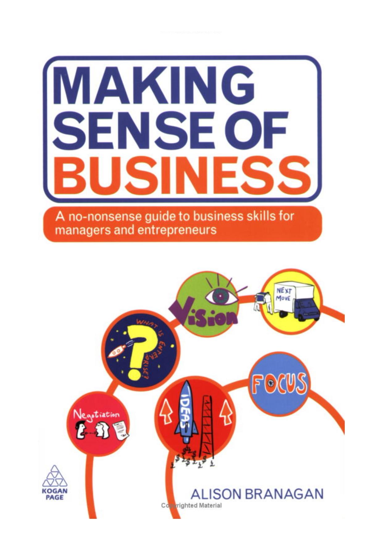 Making Sense of Business: A No-Nonsense Guide to Business Skills for Managers and Entrepreneurs by Alison Branagan
