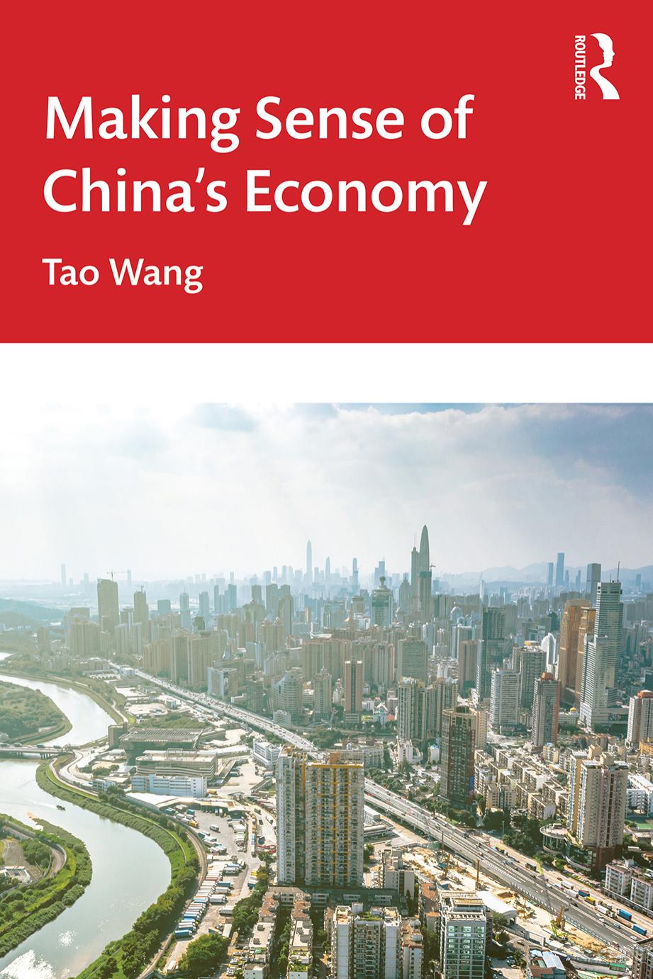 Making Sense of China's Economy by Tao Wang