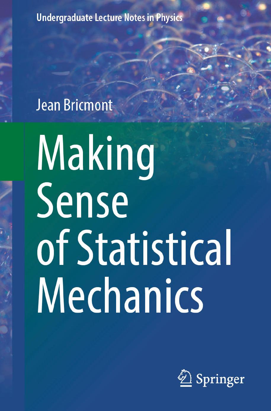 Making Sense of Statistical Mechanics by Jean Bricmont