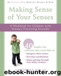 Making Sense of Your Senses by Christopher Auer