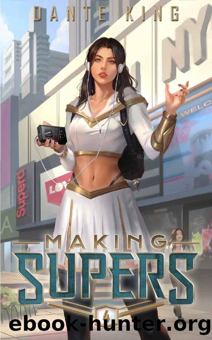 Making Supers 4 by Dante King