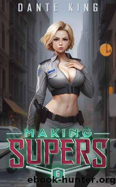 Making Supers 6 by Dante King