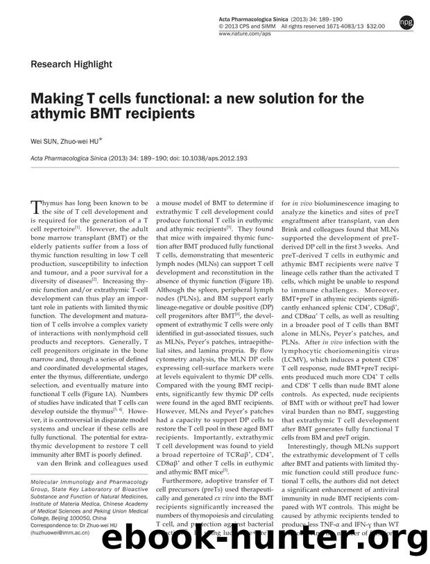 Making T cells functional: a new solution for the athymic BMT recipients by Wei Sun & Zhuo-wei Hu
