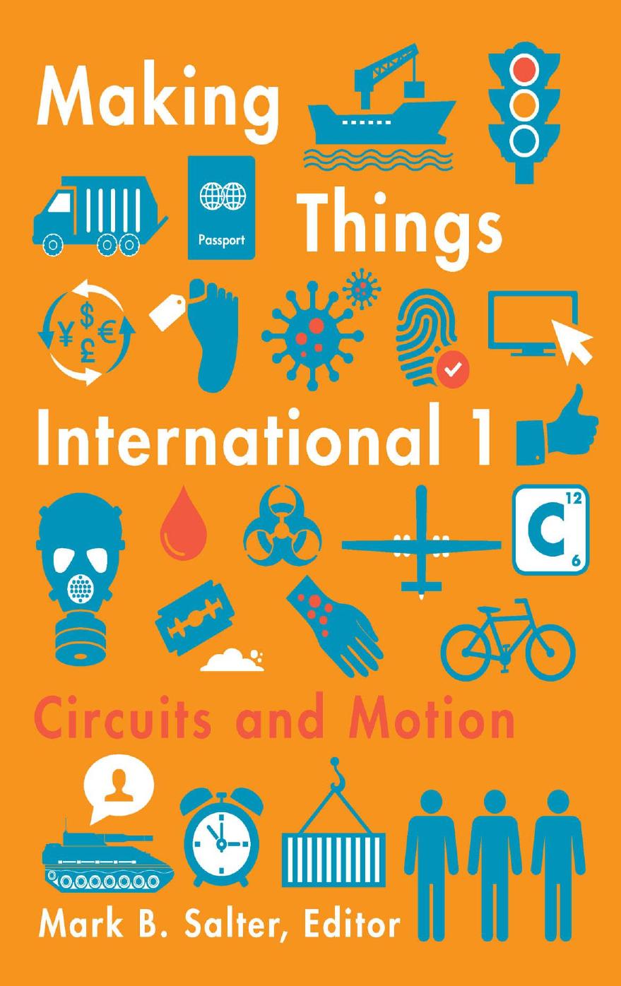 Making Things International 1: Circuits and Motion by Mark B. Salter