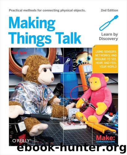 Making Things Talk by Tom Igoe