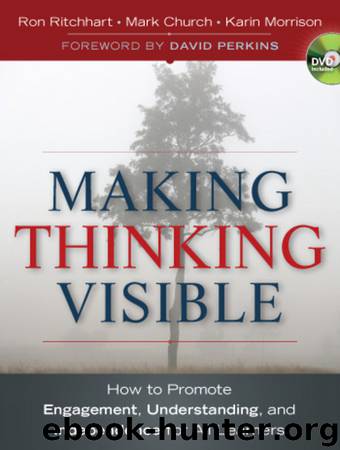 Making Thinking Visible by Ron Ritchhart & Mark Church & Karin Morrison