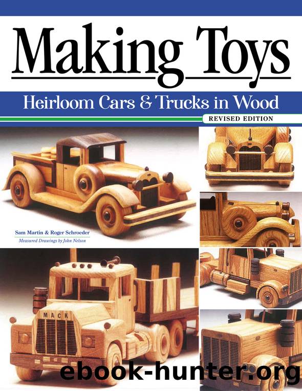Making Toys, Revised Edition by Martin Sam; Schroeder Roger;