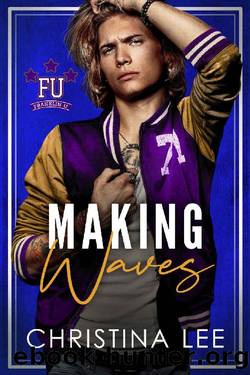 Making Waves (Franklin U Book 7) by Christina Lee