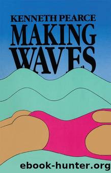 Making Waves by Kenneth Pearce