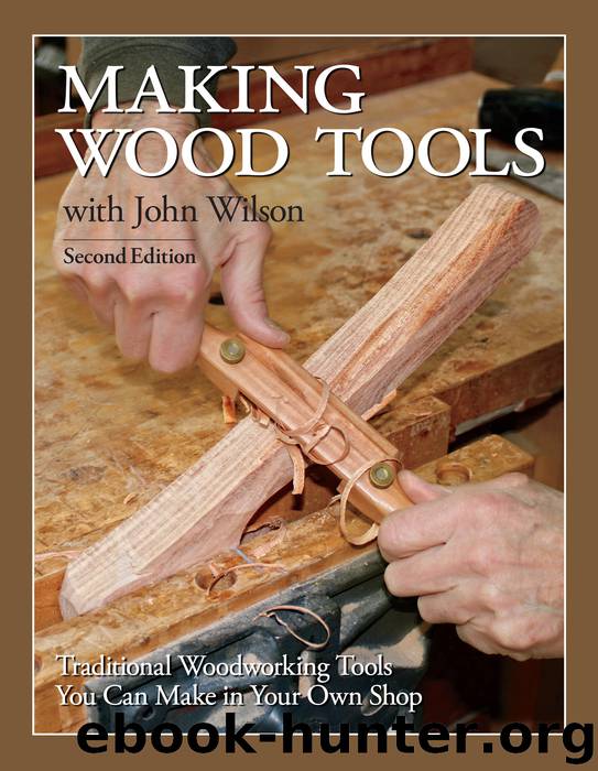 Making Wood Tools-- by John Wilson