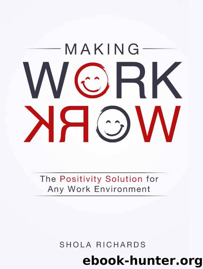 Making Work Work by Shola Richards