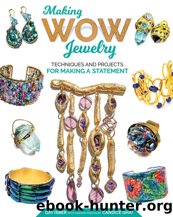 Making Wow Jewelry by Gay Isber
