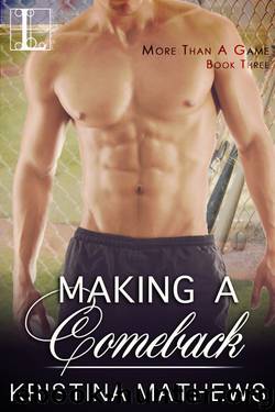 Making a Comeback by Kristina Mathews