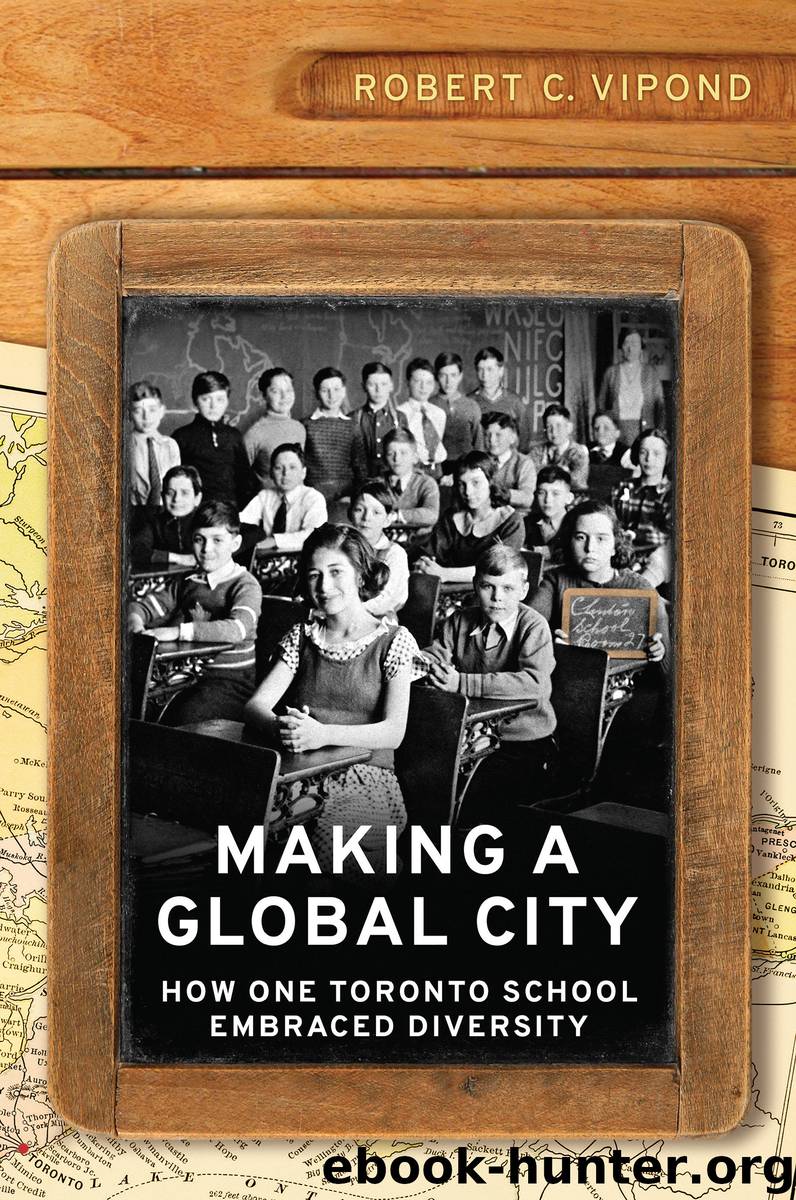 Making a Global City by Robert Vipond