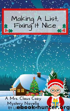 Making a List, Fixing It Nice by Linnea West