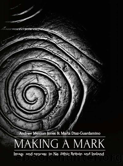 Making a Mark by Jones Andrew Meirion;Díaz-Guardamino Marta;