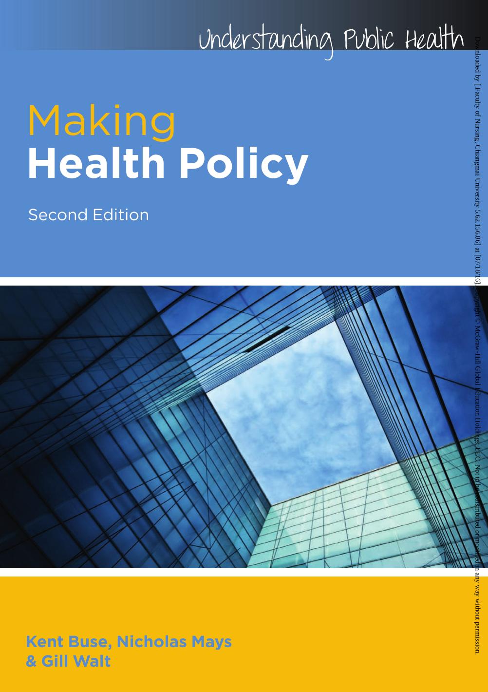 Making health policy by Walt Gillian; Mays Nicholas; Buse Kent