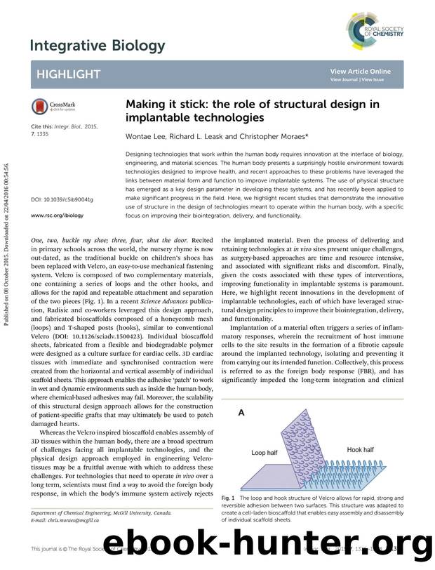 Making it stick: the role of structural design in implantable technologies by Wontae Lee & Richard L. Leask & Christopher Moraes