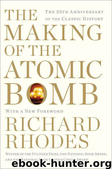 Making of the Atomic Bomb by Richard Rhodes