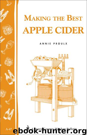 Making the Best Apple Cider by Annie Proulx