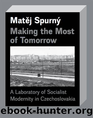 Making the Most of Tomorrow by Spurný Matěj;