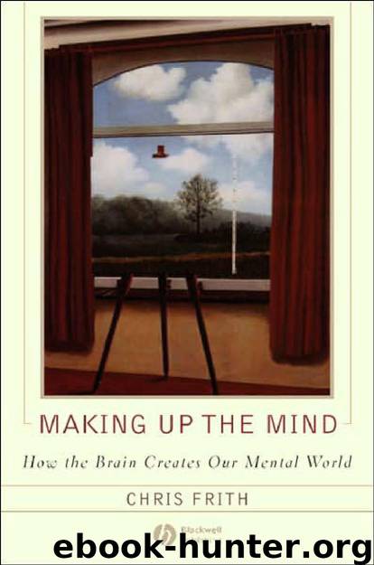 Making up the mind by Chris Frith