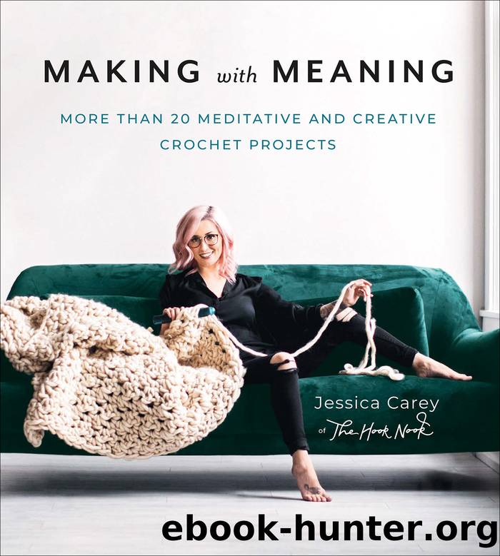 Making with Meaning by Jessica Carey