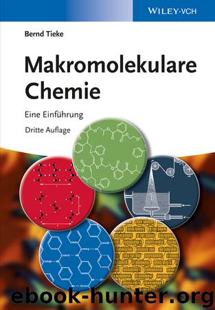 Makromolekulare Chemie by Bernd Tieke