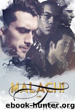 Malachi and I by J. J. McAvoy