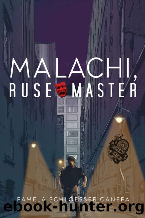 Malachi, Ruse Master by Pamela Schloesser Canepa