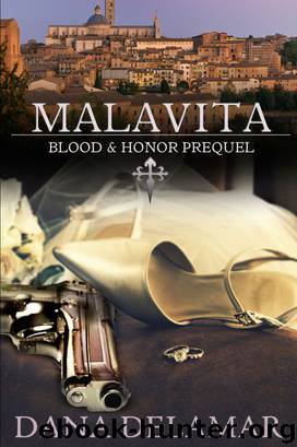 Malavita (Blood and Honor, Prequel) by Dana Delamar