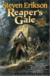 Malazan Book #07: Reaper's Gale by Steven Erikson