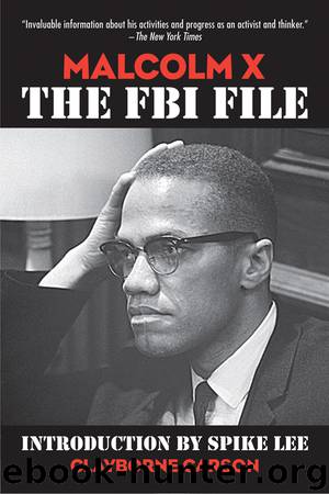 Malcolm X: The FBI File by Clayborne Carson & David Gallen & Spike Lee